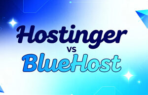 Hostinger和BlueHost虚拟主机方案对比